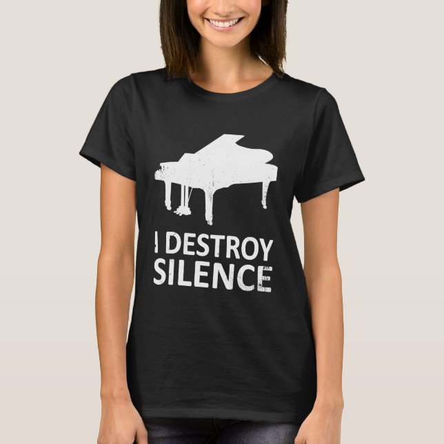 Camiseta Destruyo el divertido piano del silencio (Anverso)