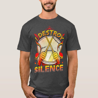 Camiseta Destruyo el músico del tambor de silencio