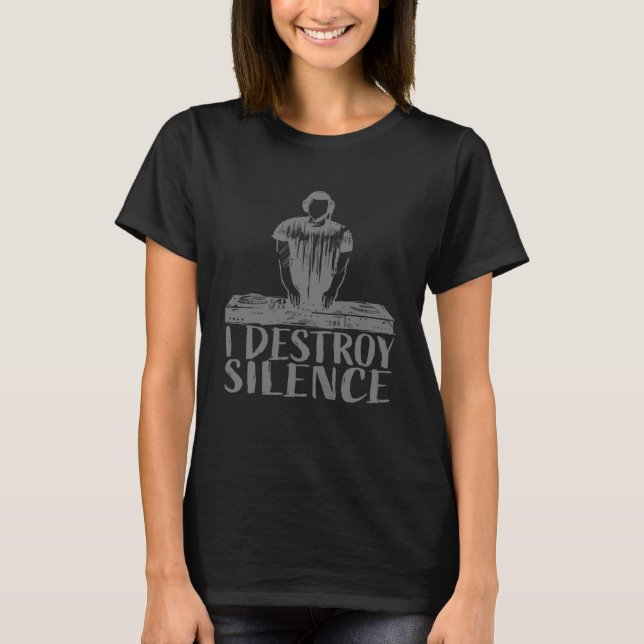 Camiseta Destruyo el silencio DJ Deejay (Anverso)