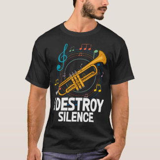 Camiseta Destruyo el silencio Trompetista Profesor de músic