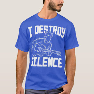 Camiseta Destruyo la guitarra guitarista silenciosa