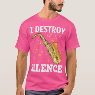 Camiseta Destruyo silencio saxofonista saxofonista Jaz
