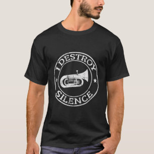 Camiseta Destruyo silencio Tuba Trumpet jugador Brass March