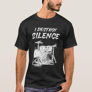 Camiseta Destruyo tambor de tambor de silicio