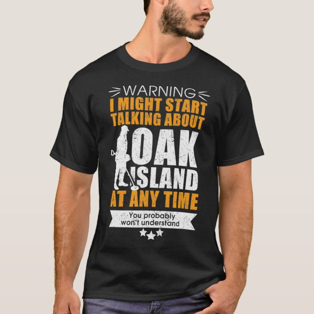 Camiseta Detección metalizado para los fans de Oak Island (Anverso)