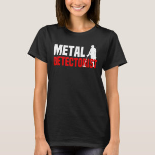 Camiseta Detectador Metalizado de búsqueda de tesoros metal