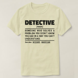 Camiseta Detective Noun Investigador Trabajador Guay Padre