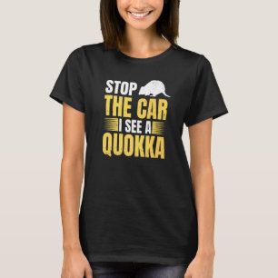 Camiseta Detén El Coche Veo Un Diseño De Quokka Para Una Qu