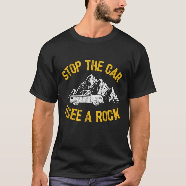 Camiseta Detén El Coche Veo Una Geología De Coleccionista D (Anverso)