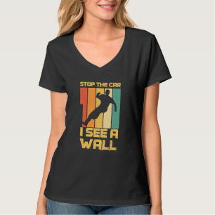 Camiseta Detén El Coche Veo Una Pared Para Un Parkour
