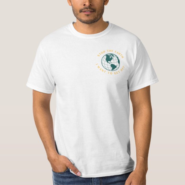 Camiseta Detén El Globo Que Quiero Salir. (Anverso)