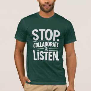 Camiseta Detener colaboración y escucha