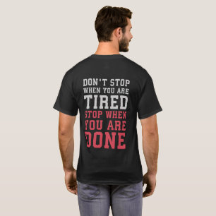 Camiseta Detener Cuando Está Terminado - Gym Inspirador
