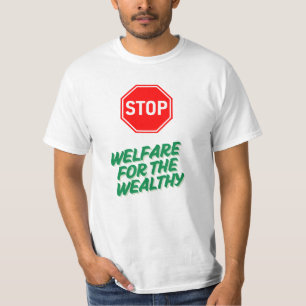 Camiseta Detener el bienestar para los ricos y la desiguald