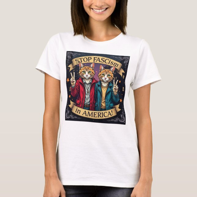 Camiseta Detener el fascismo en los gatos estadounidenses (Anverso)