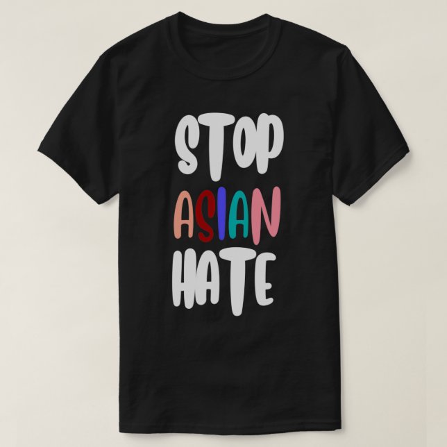 Camiseta Detener el odio asiático (Diseño del anverso)