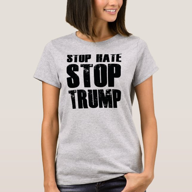 Camiseta Detener el odio para Trump (Anverso)
