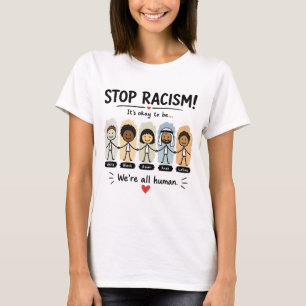 Camiseta Detener el racismo somos todos humanos
