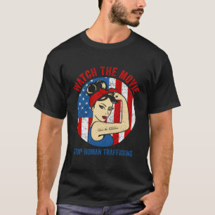 Camiseta Detener el tráfico humano - Ver la película
