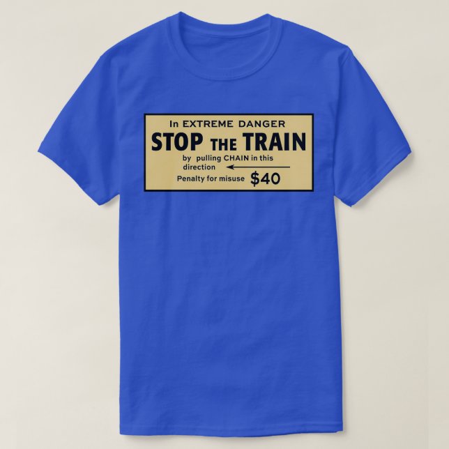 Camiseta Detener el tren en peligro extremo (Diseño del anverso)