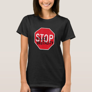 Camiseta Detener la brutalidad policial