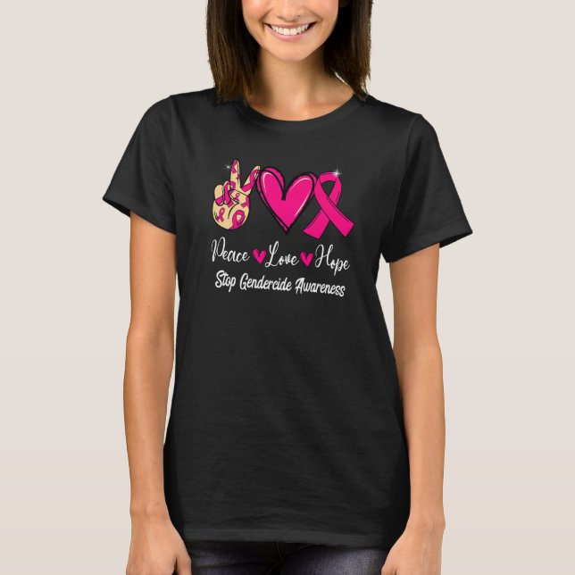 Camiseta Detener la conciencia de género Paz Amor Esperanza (Anverso)