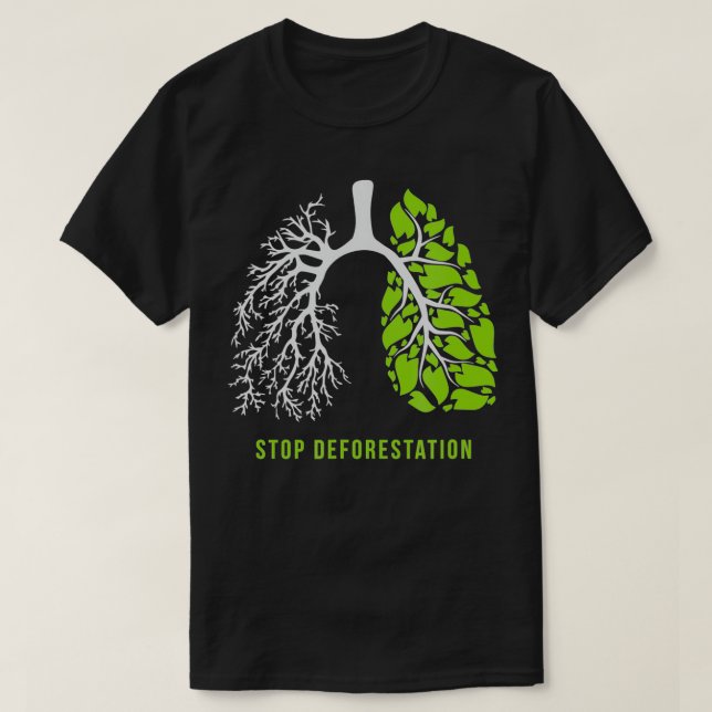 Camiseta Detener la deforestación Los pulmones de la natura (Diseño del anverso)