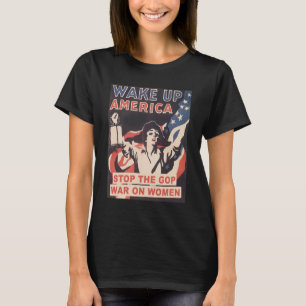 Camiseta Detener la guerra del GOP contra las mujeres