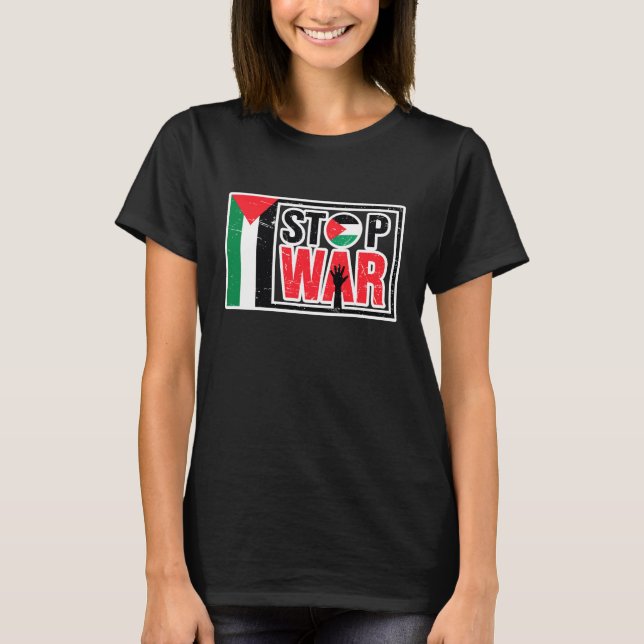 Camiseta Detener la guerra - Las vidas palestinas importan  (Anverso)