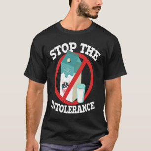 Camiseta Detener la intolerancia a la lactosa intolerante V