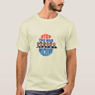 Camiseta Detener la máquina de la guerra