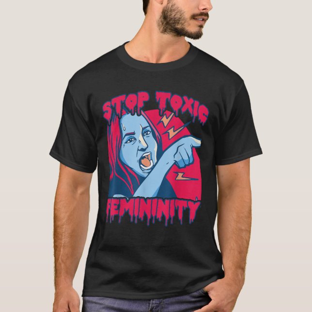Camiseta Detener la masculinidad tóxica masculina antifemin (Anverso)