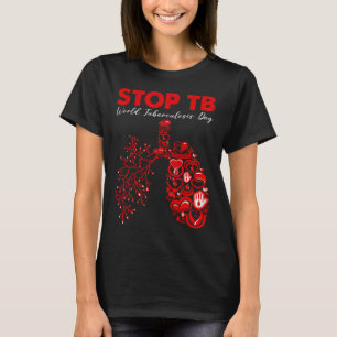 Camiseta Detener la tuberculosis Día Mundial de la Tubercul