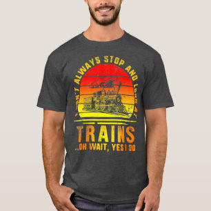 Camiseta Detener Y Ver El Ferrocarril De Ingeniería De Tren