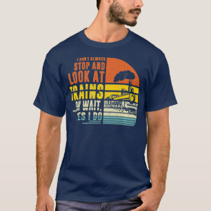 Camiseta Detener Y Ver El Ferrocarril De Ingeniería De Tren