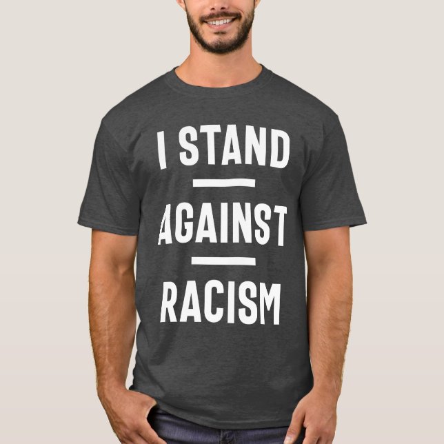 Camiseta ¡Detengan el racismo ahora! (Anverso)