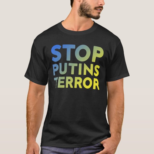 Camiseta Detengan el terror de Putin, Yo Apoyo a Ucrania, D (Anverso)
