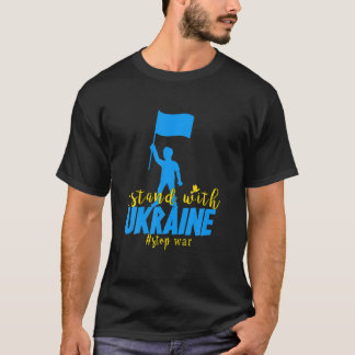 Camiseta Detengan la guerra I con la bandera de Ucrania apo