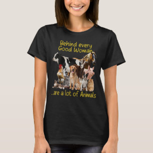 Camiseta Detrás de cada buena mujer hay mucha opinión de lo