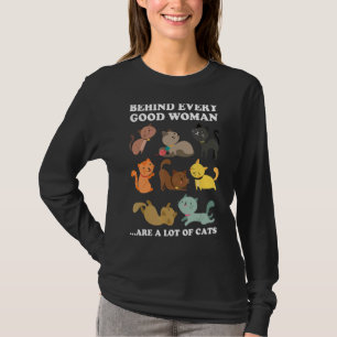 Camiseta Detrás De Cada Buena Mujer Hay Muchos Gatos