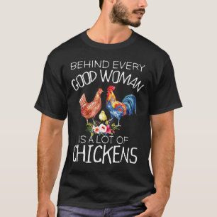 Camiseta Detrás de cada buena mujer hay muchos pollos Chris