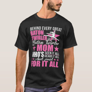 Camiseta Detrás De Cada Gran Batido Twirler Hay Una Mamá Fe