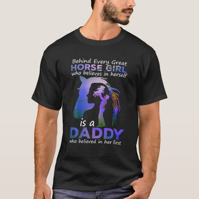 Camiseta Detrás de cada gran Chica de caballos que cree que (Anverso)