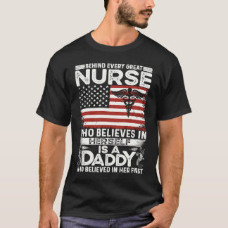 Camiseta Detrás de cada gran enfermera hay un Papá que crey