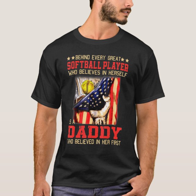Camiseta Detrás De Cada Gran Jugador De Softbol Que Cree Qu (Anverso)