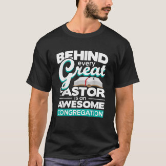 Camiseta Detrás de cada gran pastor