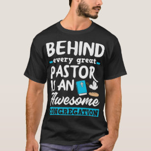 Camiseta Detrás de cada gran pastor gracioso ministro Clero
