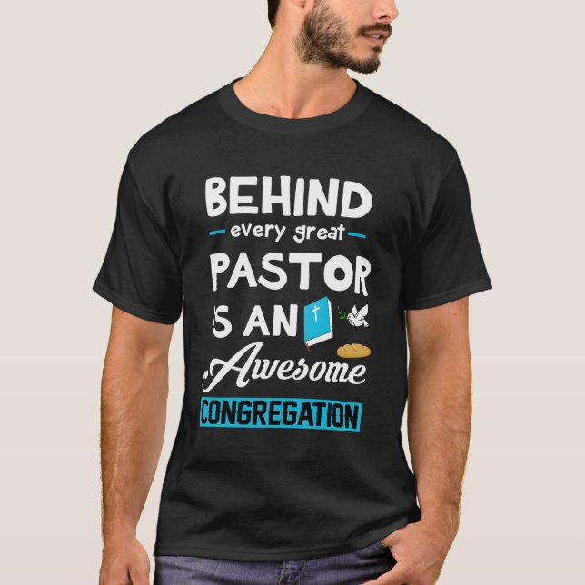 Camiseta Detrás De Cada Gran Pastor Hay Un Impresionante Co (Anverso)