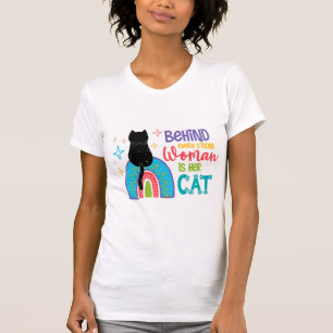 Camiseta Detrás De Cada Mujer Fuerte Está Su Gato