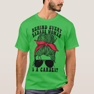 Camiseta Detrás De Cada Mujer Mala Se Encuentra La Madre Ma